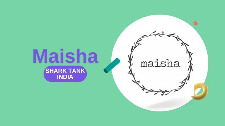 What Happened to Maisha After Shark Tank India?