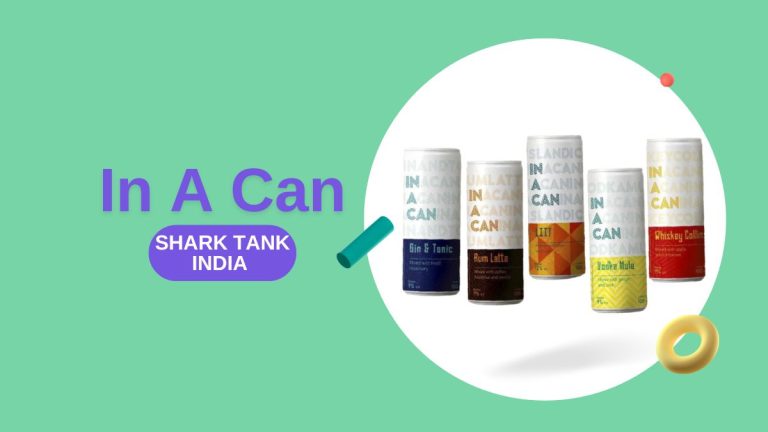 What Happened to In A Can After Shark Tank India?