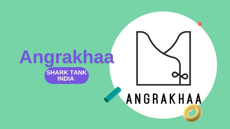 What Happened to Angrakhaa After Shark Tank India?