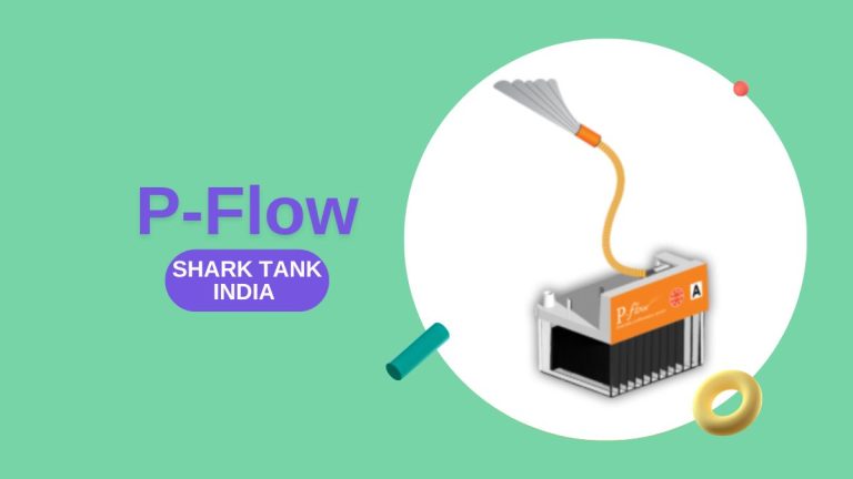 What Happened to P-Flow After Shark Tank India?
