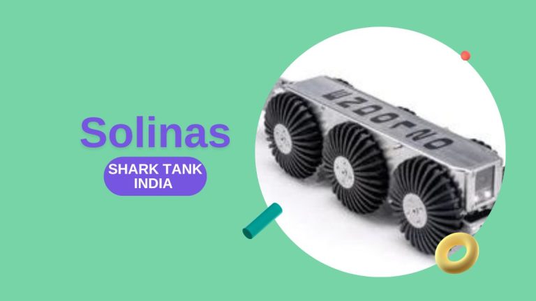 What Happened to Solinas After Shark Tank India?