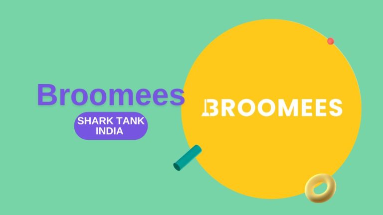 What Happened to Broomees After Shark Tank India?