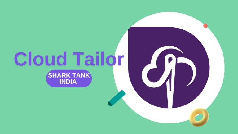 What Happened to Cloud Tailor After Shark Tank India?