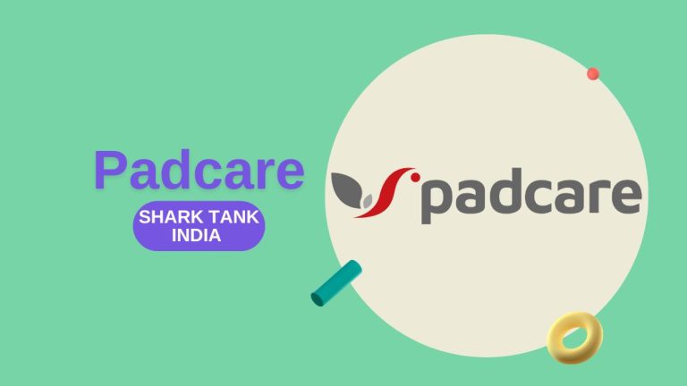 What Happened to PadCare After Shark Tank India?