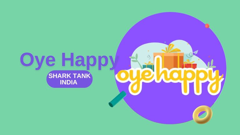 What Happened to Oye Happy After Shark Tank India?