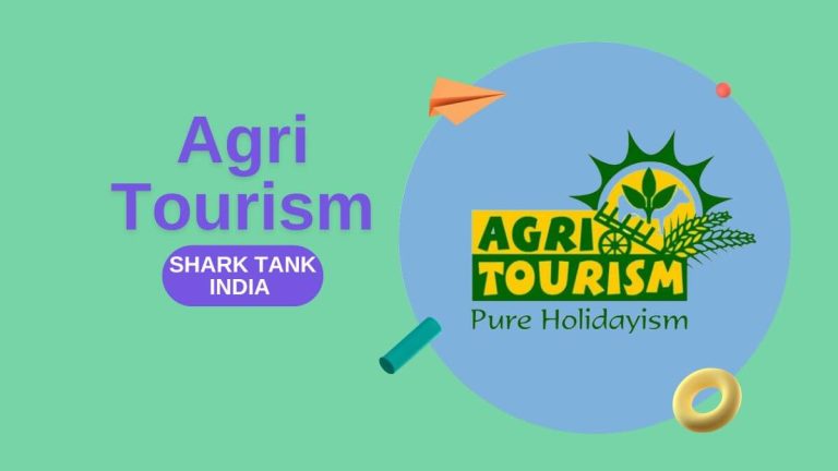 What Happened to Agri Tourism After Shark Tank India?