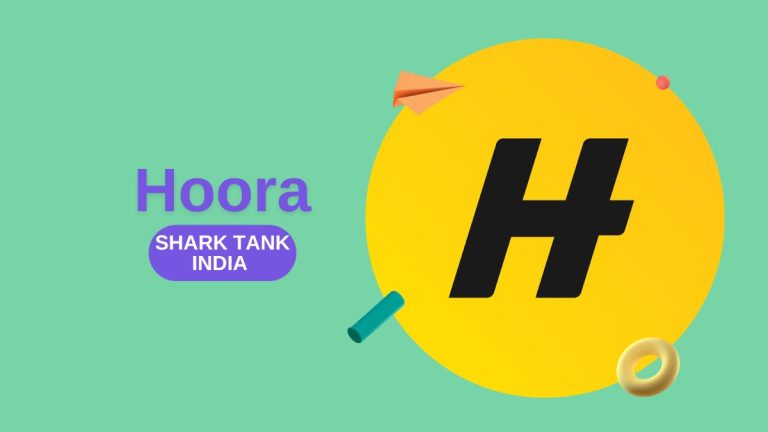 What Happened to Hoora After Shark Tank India?