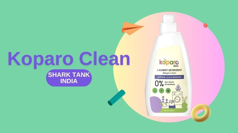 What Happened to Koparo Clean After Shark Tank India?