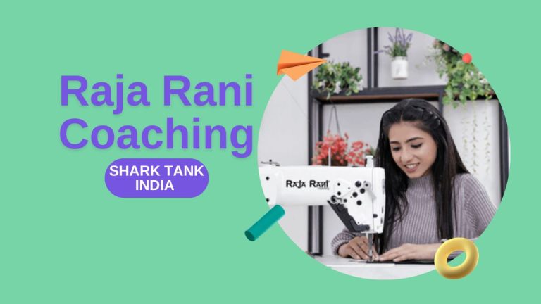 What Happened to Raja Rani Coaching After Shark Tank India?