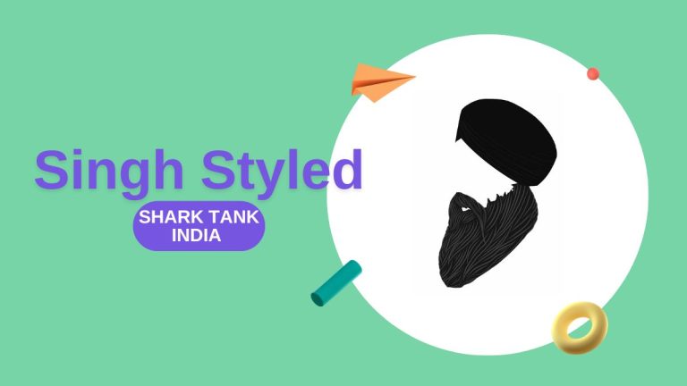 What Happened to Singh Styled After Shark Tank India?