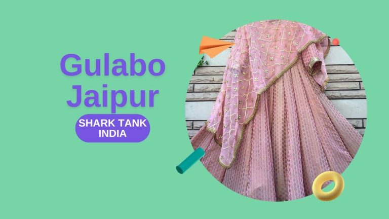 What Happened to Gulabo Jaipur After Shark Tank India?